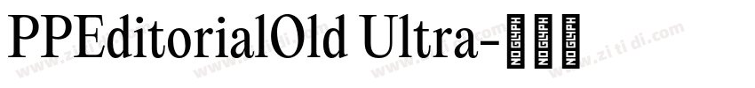 PPEditorialOld Ultra字体转换